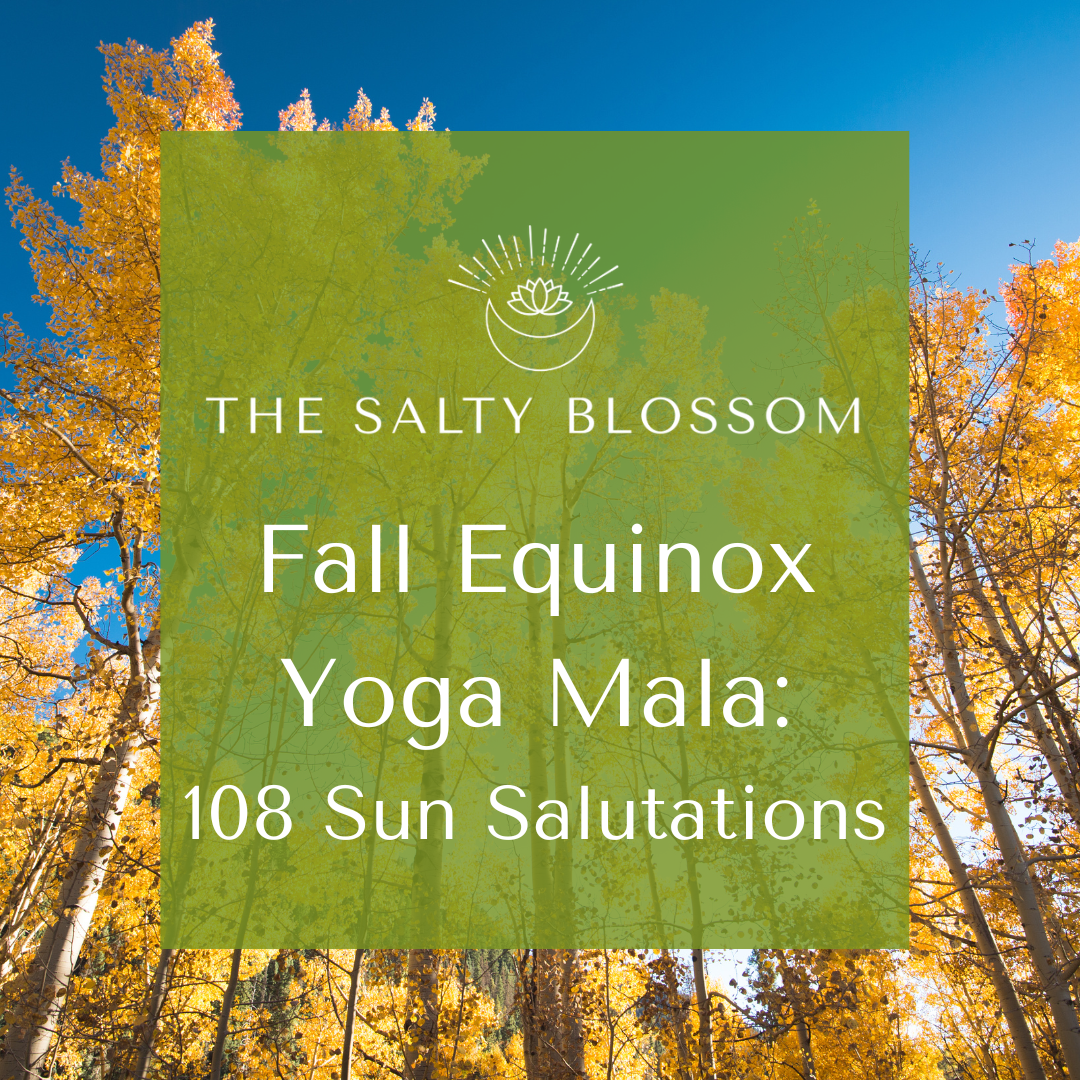 September 19: Fall Equinox Yoga Mala