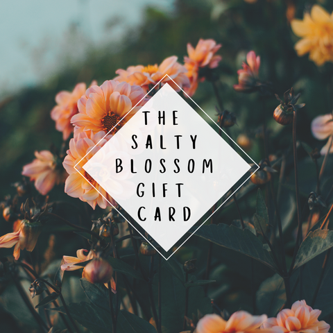 The Salty Blossom Gift Card